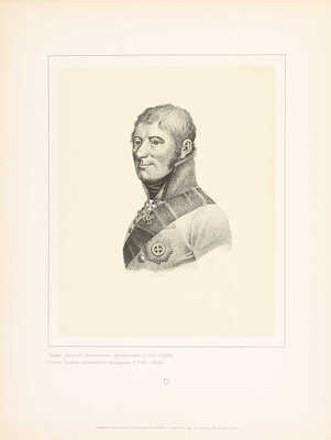 Портрет графа Леонтия Леонтьевича Беннигсена. СПб.: Экспедиция заготовления государственных бумаг, [конец XIX в.]